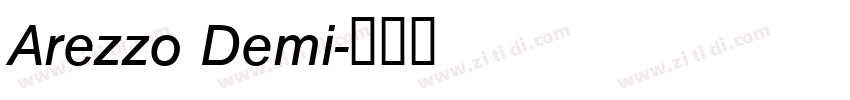 Arezzo Demi字体转换 Arezzo Demi字体转换